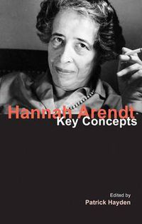 Cover image for Hannah Arendt: Key Concepts