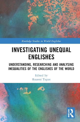 Cover image for Investigating Unequal Englishes