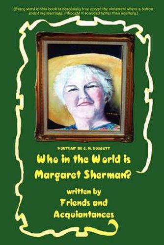 Cover image for Who in the World is Margaret Sherman?