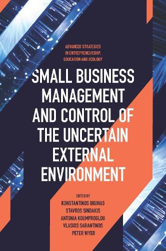 Cover image for Small Business Management and Control of the Uncertain External Environment