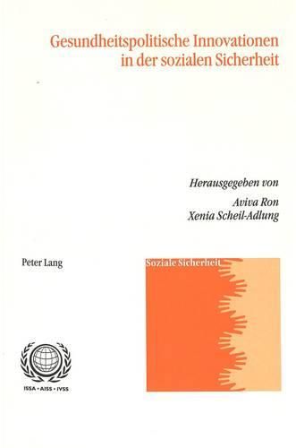 Cover image for Gesundheitspolitische Innovationen in Der Sozialen Sicherheit