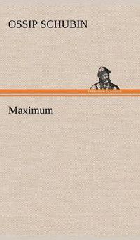 Cover image for Maximum