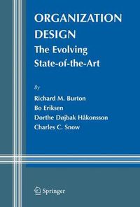 Cover image for Organization Design: The Evolving State-of-the-Art