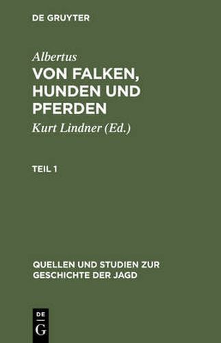 Cover image for Albertus: Von Falken, Hunden und Pferden. Teil 1