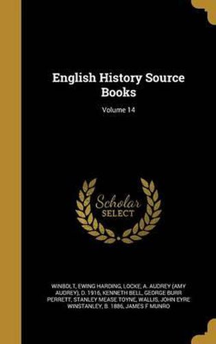 English History Source Books; Volume 14