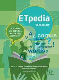 Cover image for ETpedia Vocabulary: 500 ideas and activities for teaching vocabulary