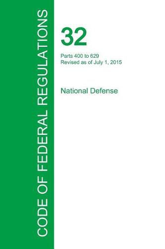 Cover image for Code of Federal Regulations Title 32, Volume 3, July 1, 2015