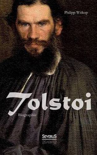 Cover image for Tolstoi. Biographie