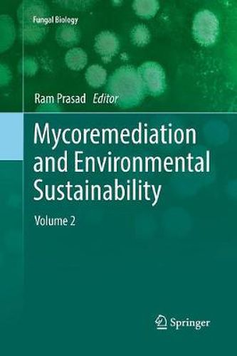 Cover image for Mycoremediation and Environmental Sustainability: Volume 2