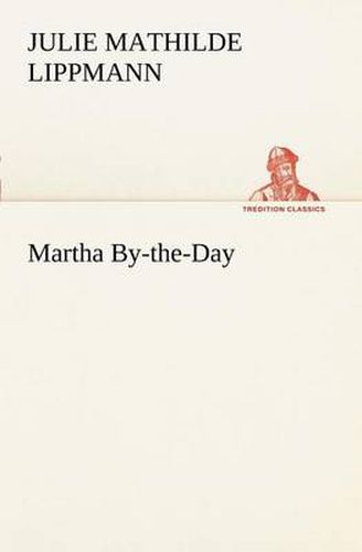 Cover image for Martha By-the-Day