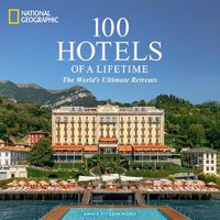 Cover image for 100 Hotels of a Lifetime