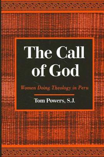 Cover image for The Call of God: Women Doing Theology in Peru