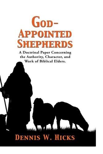 Cover image for God Appointed Shepherds