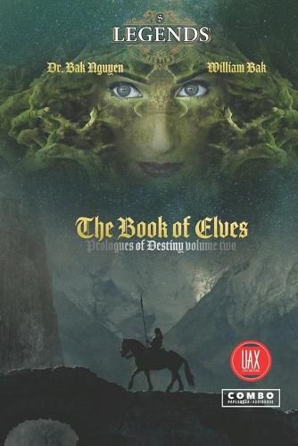 Cover image for The Book of Elves: Legends of Destiny volume two