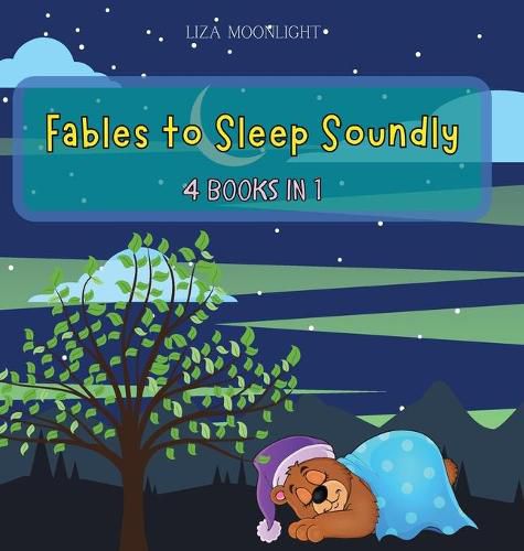 Fables to Sleep Soundly: 4 Books in 1