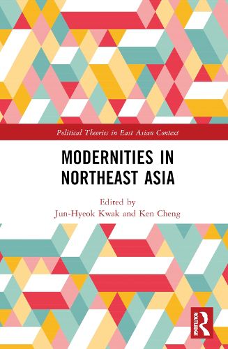 Cover image for Modernities in Northeast Asia