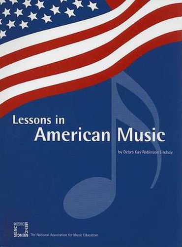 Lessons in American Music