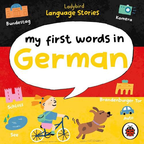Cover image for Ladybird Language Stories: My First Words in German