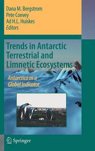 Cover image for Trends in Antarctic Terrestrial and Limnetic Ecosystems: Antarctica as a Global Indicator