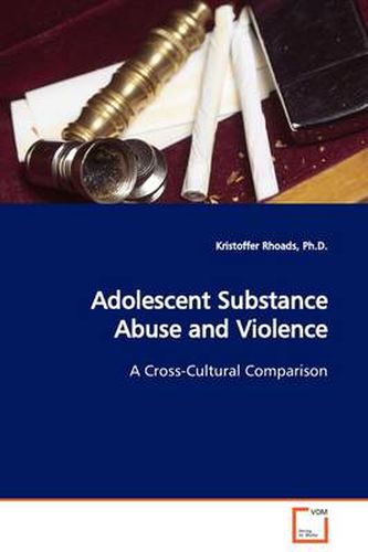 Cover image for Adolescent Substance Abuse and Violence