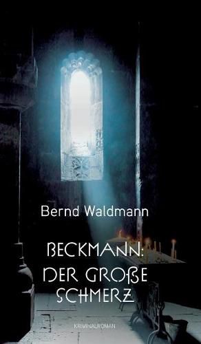 Cover image for Beckmann: Der grosse Schmerz