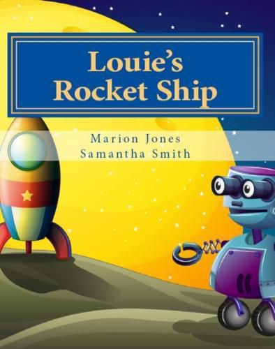 Louie's Rocket Ship