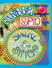 Cover image for Scribble, Spin, Swirl, and Stitch