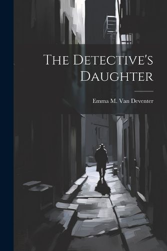 Cover image for The Detective's Daughter