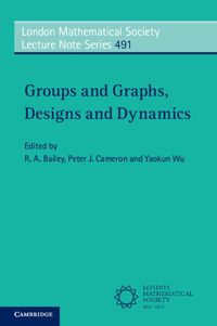 Cover image for Groups and Graphs, Designs and Dynamics