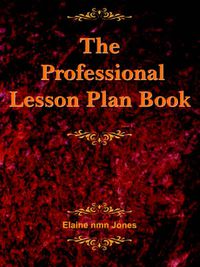 Cover image for The Professional Lesson Plan Book