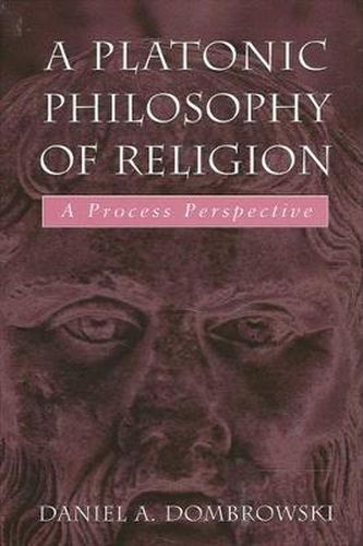 A Platonic Philosophy of Religion: A Process Perspective