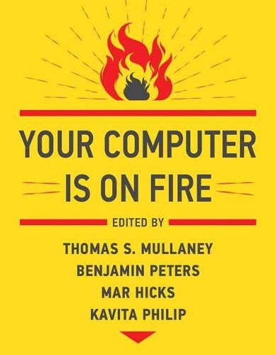 Cover image for Your Computer Is on Fire