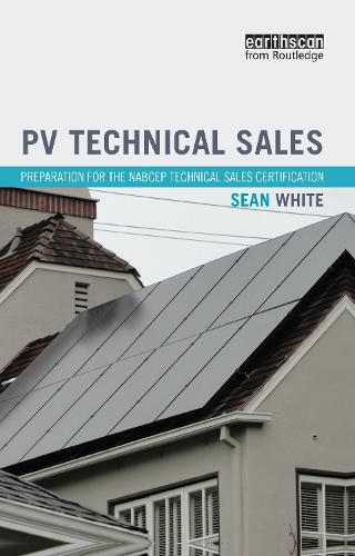 Cover image for PV Technical Sales: Preparation for the NABCEP Technical Sales Certification