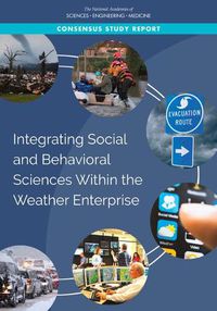 Cover image for Integrating Social and Behavioral Sciences Within the Weather Enterprise