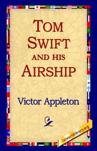 Cover image for Tom Swift and His Airship