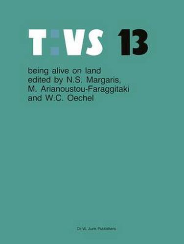 Cover image for Being alive on land: Proceedings of the International Symposium on Adaptations to the Terrestial Environment Held in Halkidiki, Greece, 1982