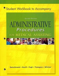 Cover image for Student Workbook to Accompany Administrative Procedures for Medical Assisting