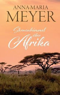 Cover image for Sternenhimmel uber Afrika