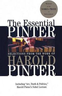 Cover image for The Essential Pinter: Selections from the Work of Harold Pinter