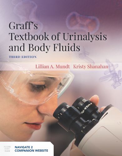 Cover image for Graff's Textbook Of Urinalysis And Body Fluids