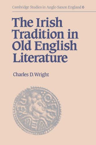 Cover image for The Irish Tradition in Old English Literature