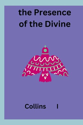 The Presence of the Divine