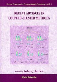 Cover image for Recent Advances In Coupled-cluster Methods