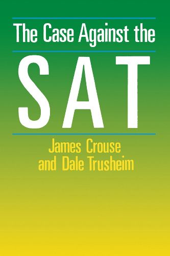 Cover image for The Case Against the S.A.T.