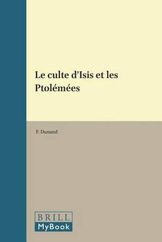 Cover image for Le culte d'Isis et les Ptolemees