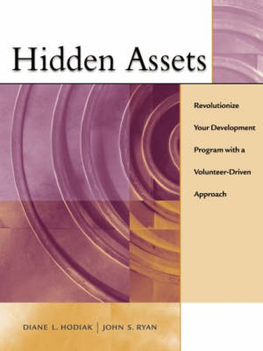 Cover image for Hidden Assets: Revolutionize Your Development Program with a Volunteer-driven Approach