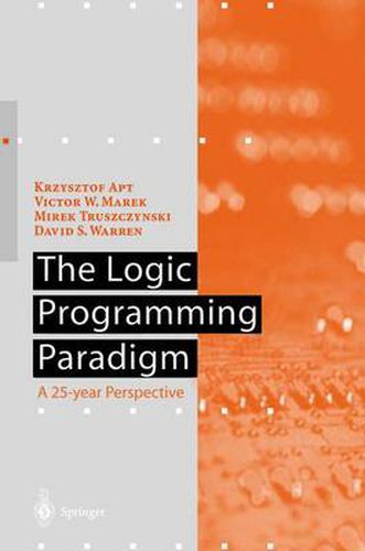 Cover image for The Logic Programming Paradigm: A 25-Year Perspective