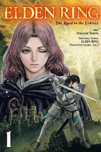 Cover image for Elden Ring: The Road to the Erdtree, Vol. 1