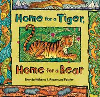 Cover image for Home for a Tiger, Home for a Bear