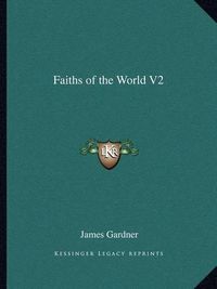 Cover image for Faiths of the World V2